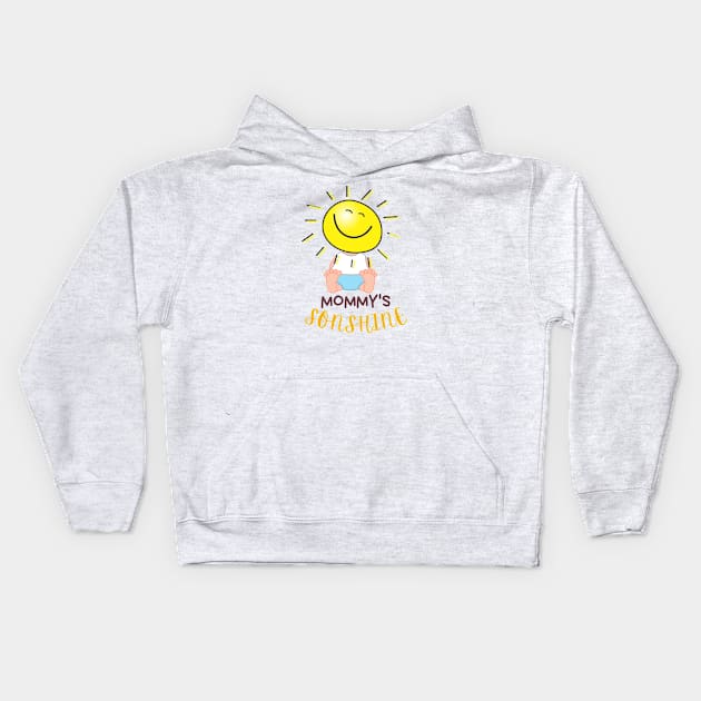 Mommy's Sonshine Kids Hoodie by Nhyira